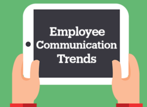Employee Communication Trends